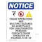 Signmission Safety Sign, OSHA Notice, 18" Height, NOTICE Crane Operations Sign With Symbol, Portrait OS-NS-D-1218-V-15376 - alternate 1
